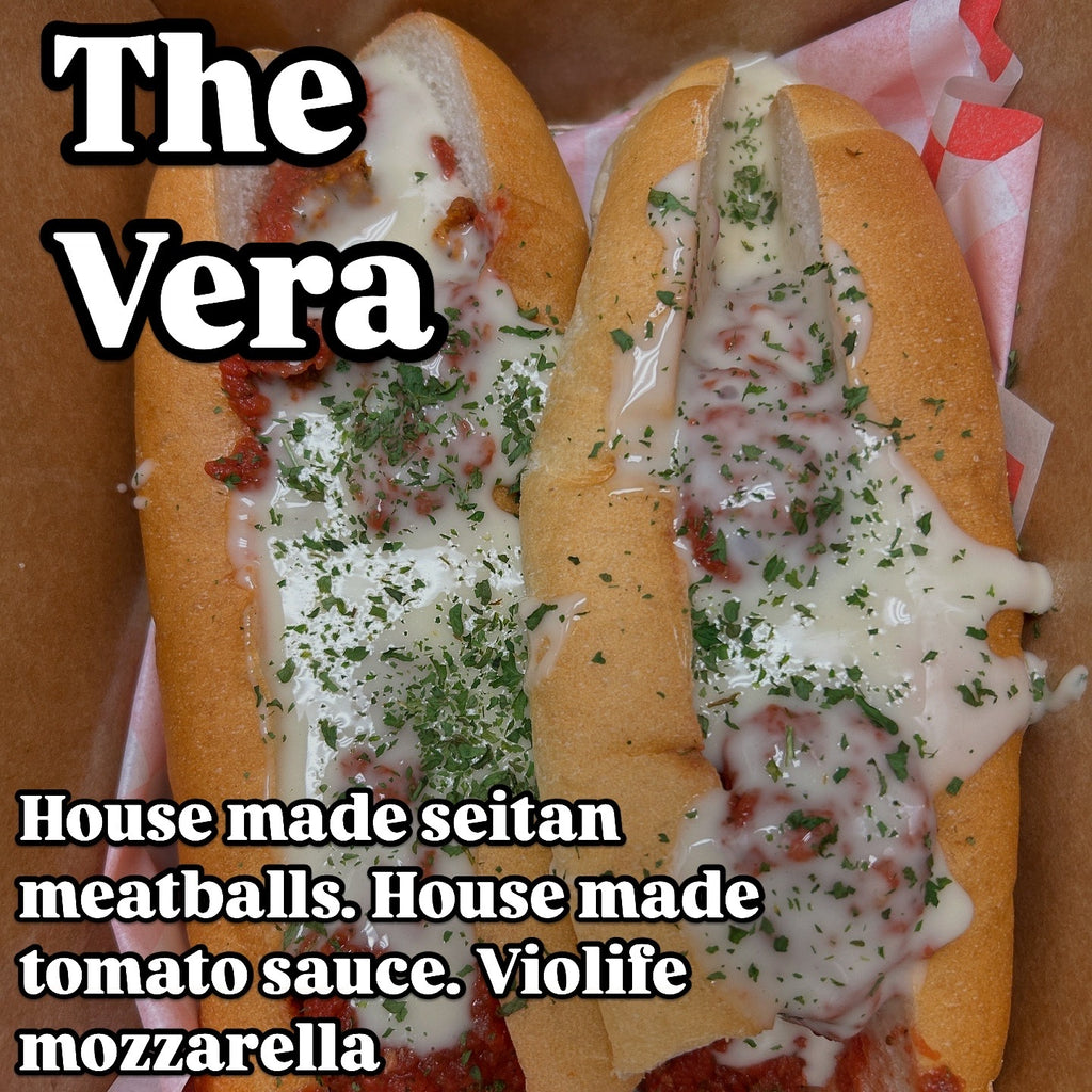 The Vera Meatball Sub Saturday & Sunday only !